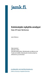 Esimiestyön nykytila-analyysi: Case: HT Laser Oy Keuruu - Theseus