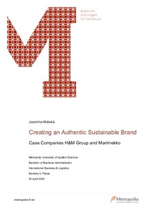 Creating an Authentic Sustainable Brand : Case Companies H&M Group and  Marimekko - Theseus