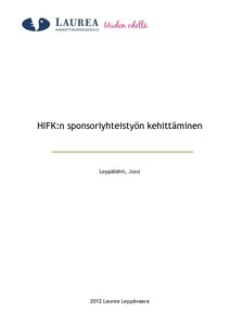 HIFK:n sponsoriyhteistyön kehittäminen - Theseus