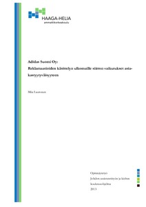 Adidas Suomi Oy: Reklamaatioiden käsittelyn ulkomaille siirron vaikutukset  asiakastyytyväisyyteen - Theseus