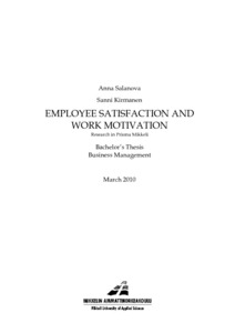 Employee Satisfaction and Work Motivation : Research in Prisma Mikkeli -  Theseus