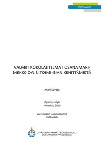 Valmiit kokolajitelmat osana Marimekko Oyj:n toiminnan kehittämistä -  Theseus