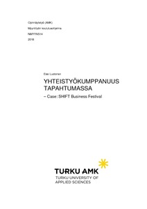 Yhteistyökumppanuus tapahtumassa : case: SHIFT Business Festival - Theseus