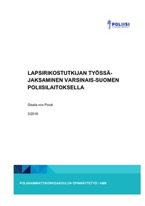 Lapsirikostutkijan työssäjaksaminen Varsinais-Suomen poliisilaitoksella -  Theseus