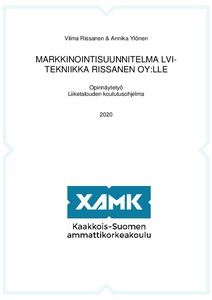 Markkinointisuunnitelma LVI-Tekniikka Rissanen Oy:lle - Theseus