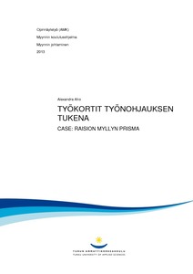 Työkortit työnohjauksen tukena : case: Raision Myllyn Prisma - Theseus