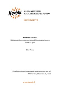 Rohkeus kohdata : Malli ammatillisesti ohjatusta tukihenkilötoiminnasta Suomen  DELFINS ry:lle - Theseus