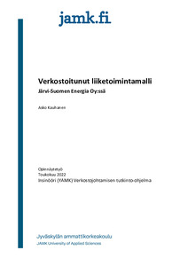 Verkostoitunut liiketoimintamalli :Järvi-Suomen Energia Oy:ssä - Theseus