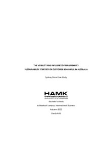 The visibility of Marimekko`s Sustainability Strategy in Australia. Sydney  store case study - Theseus