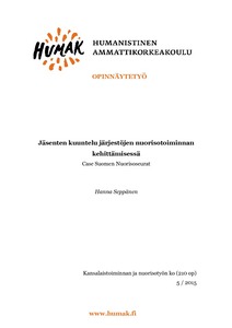 Jäsenten kuuntelu järjestöjen nuorisotoiminnan kehittämisessä : Case Suomen  Nuorisoseurat - Theseus